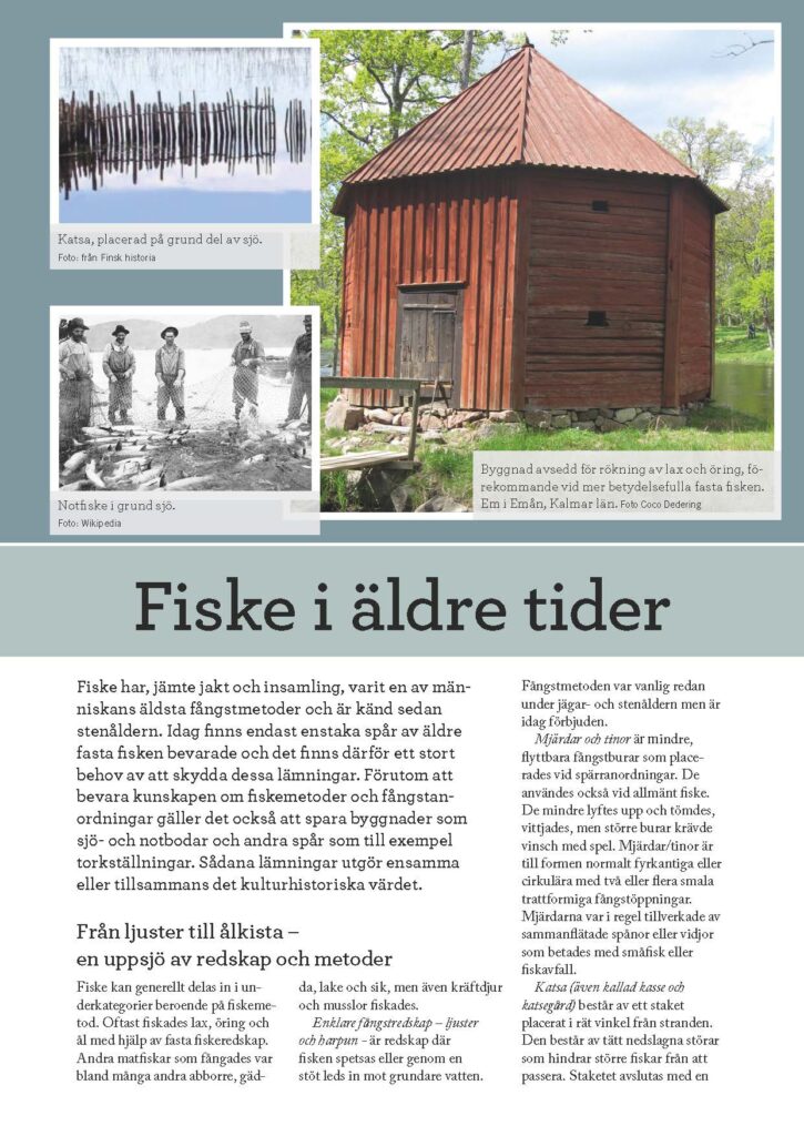 Bild på framsidan av faktabladet "Fiske i äldre tider". Tre foton visar en byggnad samt olika fiskesätt.