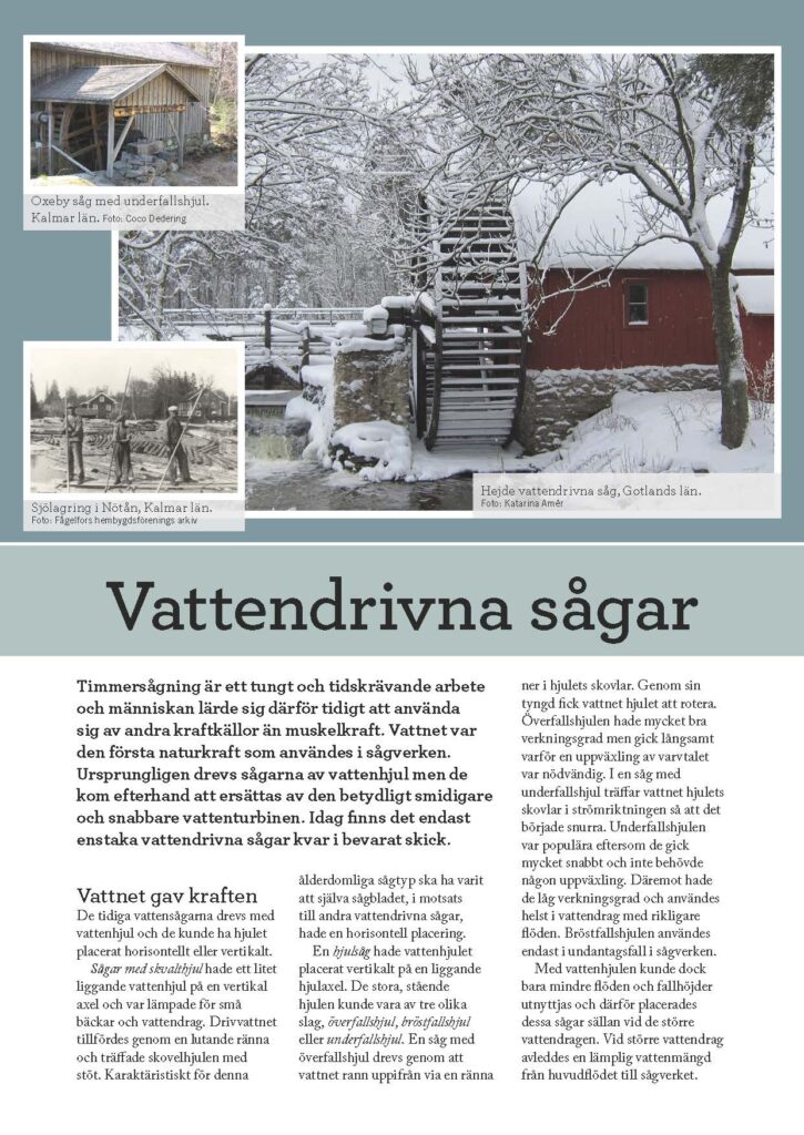 Bild på framsidan av faktabladet "Vattendrivna sågar". Tre foton visar flottning och sågbyggnader.